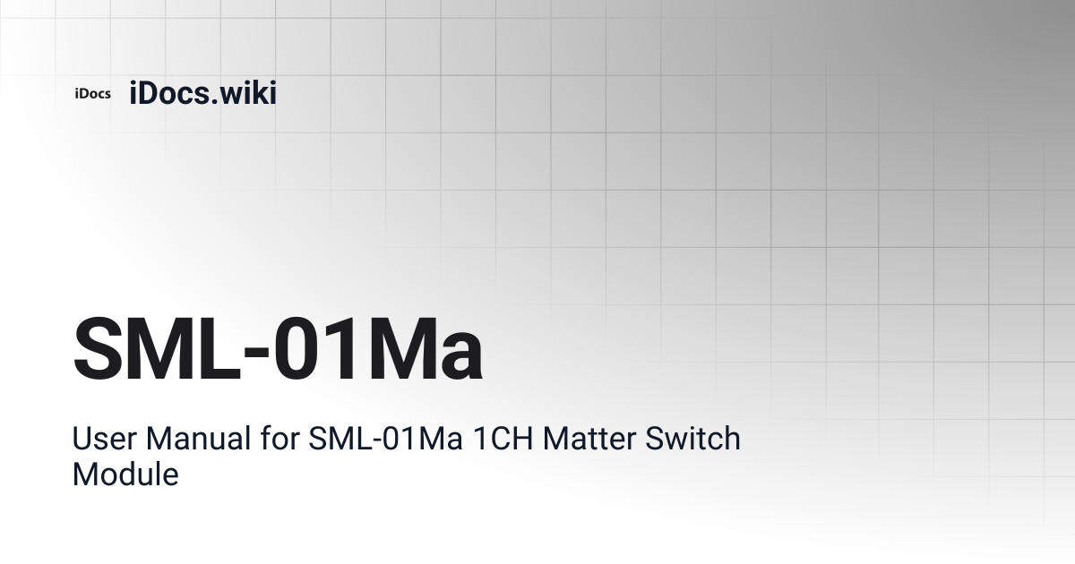 SML-01Ma | iDocs.wiki